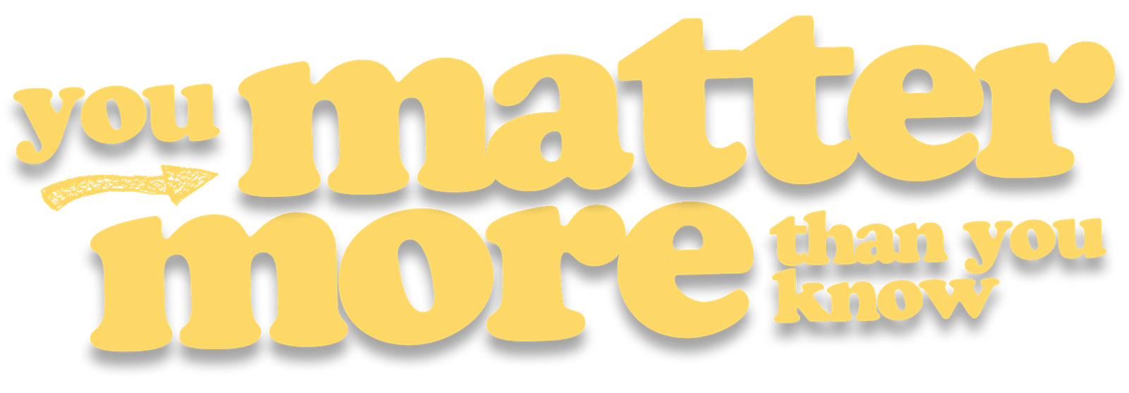 You Matter More Than You Know logo lockup