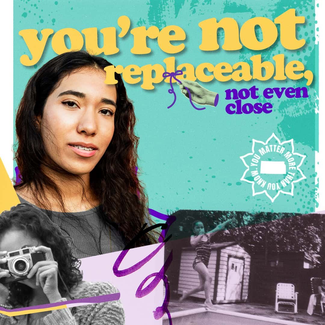 Teen girl, You're not replaceable